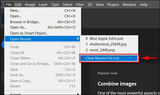 Chọn “Clear Recent File List”