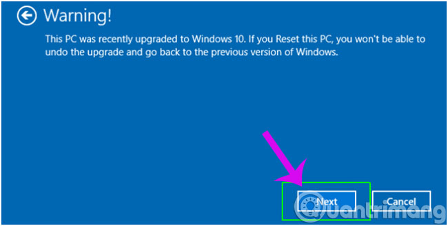 Cảnh báo bạn sẽ không thể quay trở lại với phiên bản trước của hệ điều hành