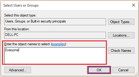 Nhập Everyone vào khung Enter the object names to select