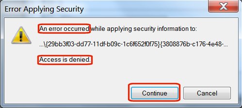 Nhấn nút Continue khi hiện thông báo lỗi Access is denied