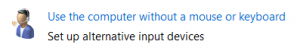 Click vào Use the computer without a mouse or keyboard